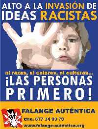 Falange Auténtica, contra la xenofobia y el racismo