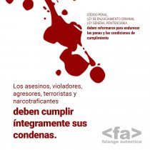 Los asesinos, terroristas y violadores deben cumplir íntegramente sus penas