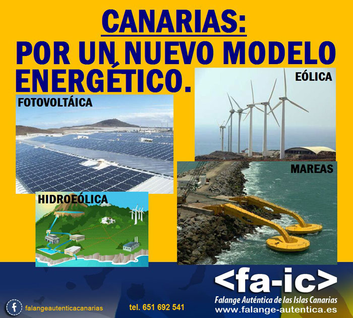 Falange Auténtica de Canarias por un nuevo modelo energético