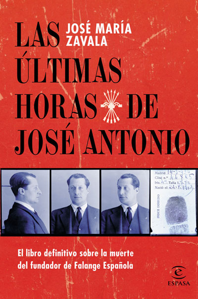 Portada del libro "Las últimas horas de José Antonio"