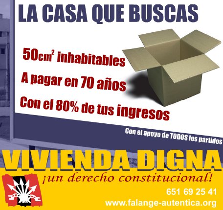 Campaña de Falange AUténtica por una vivienda digna