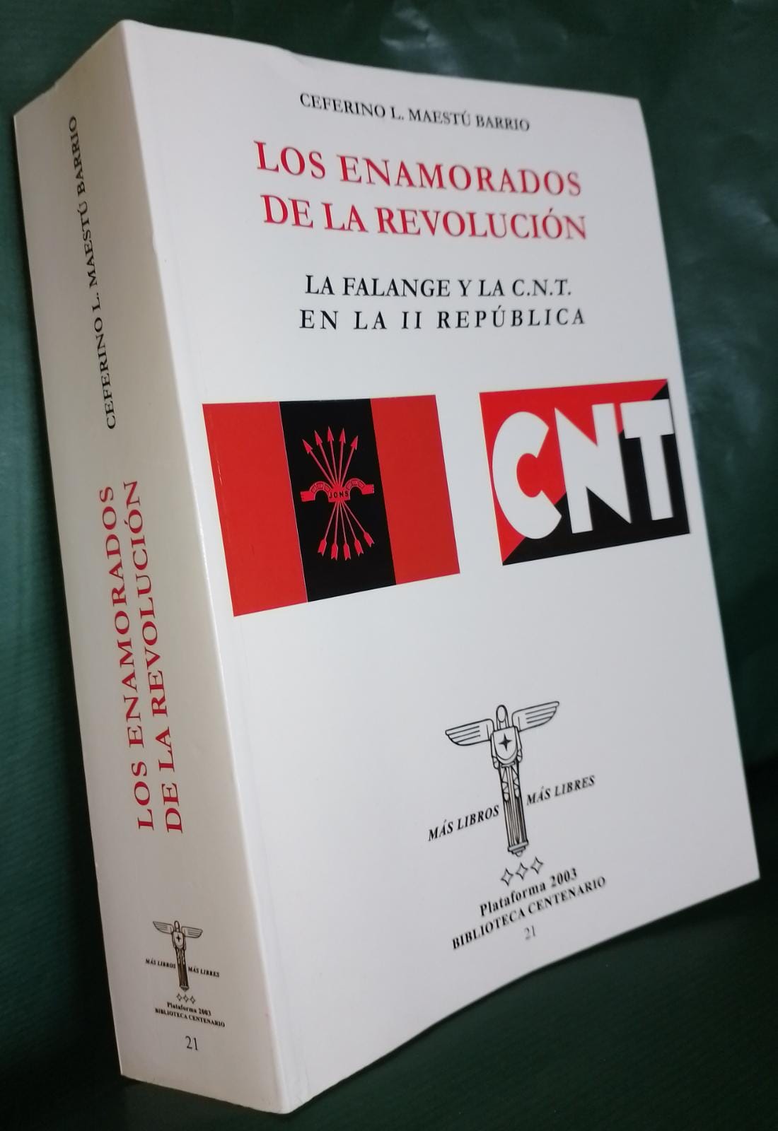 Los enamorados de la revolución, de Ceferino Maestu